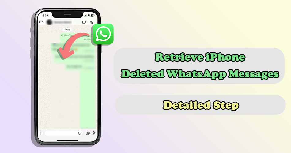 recover deleted whatsapp messages